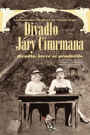 40 let Divadla Járy Cimrmana aneb Ze hry do hry Poster of 40 let Divadla Járy Cimrmana aneb Ze hry do hry