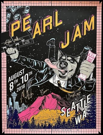 Pearl Jam Live from Safeco Field - Seattle 08.08.2018 Poster of Pearl Jam Live from Safeco Field - Seattle 08.08.2018
