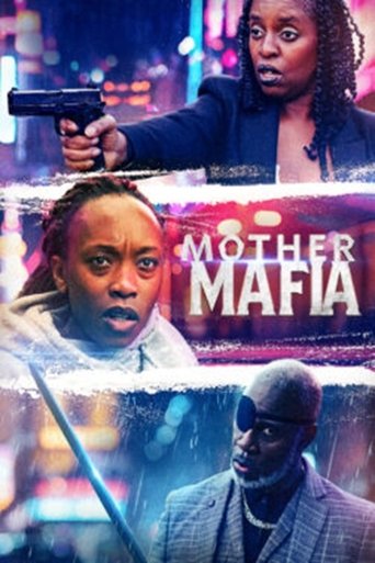 Mother Mafia Poster of Mother Mafia