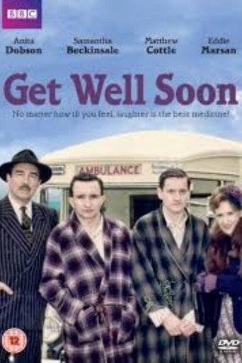 Get Well Soon Poster of Get Well Soon