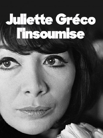 Juliette Gréco, l'insoumise Poster of Juliette Gréco, l'insoumise