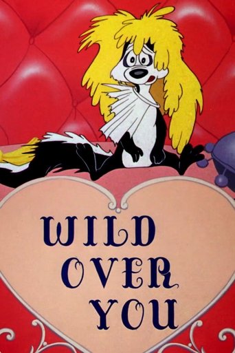 Wild Over You Poster of Wild Over You