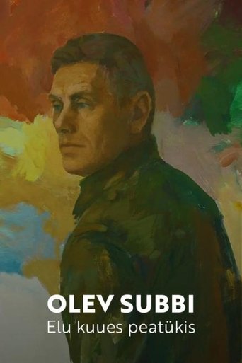 Olev Subbi. Elu kuues peatükis Poster of Olev Subbi. Elu kuues peatükis