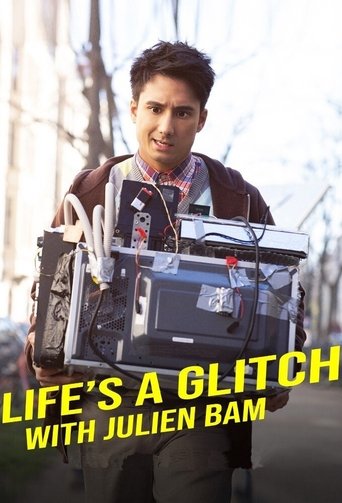 Life's a Glitch with Julien Bam Poster of Life's a Glitch with Julien Bam