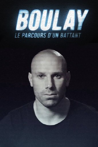 Boulay : Le parcours d'un battant Poster of Boulay : Le parcours d'un battant