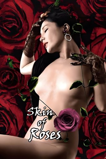 Skin of Roses Poster of Skin of Roses