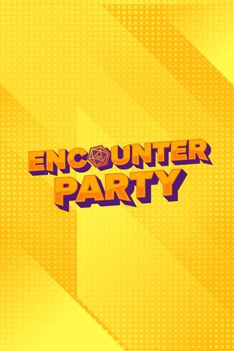 Encounter Party Poster of Encounter Party