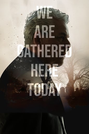 We Are Gathered Here Today Poster of We Are Gathered Here Today