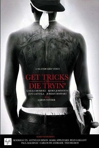 Get Tricks or Die Tryin' Poster of Get Tricks or Die Tryin'