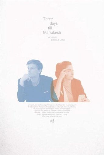 Three Days Till Marrakesh Poster of Three Days Till Marrakesh