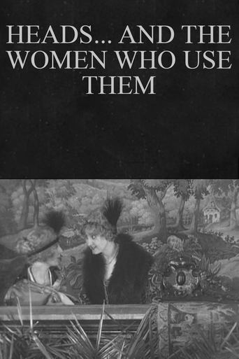 Heads... and the Women Who Use Them Poster of Heads... and the Women Who Use Them