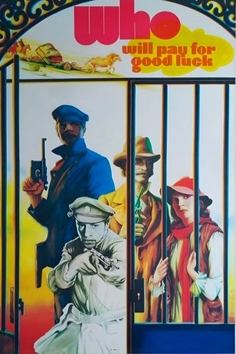 Who Will Pay For Luck? Poster of Who Will Pay For Luck?