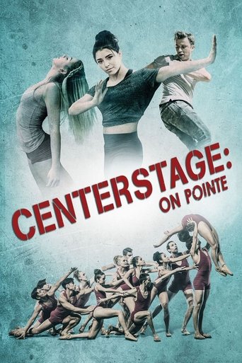 Center Stage: On Pointe Poster of Center Stage: On Pointe