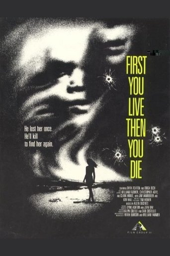 First You Live Then You Die Poster of First You Live Then You Die