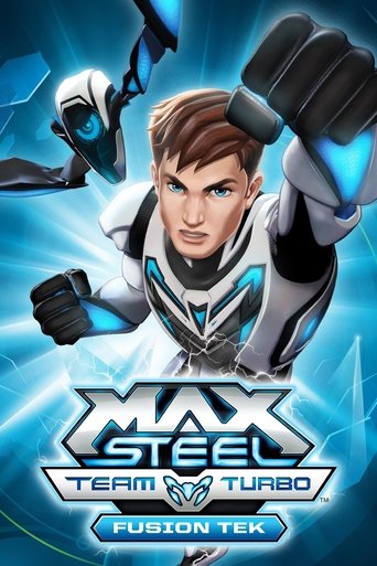 Max Steel Team Turbo: Fusion Tek Poster of Max Steel Team Turbo: Fusion Tek