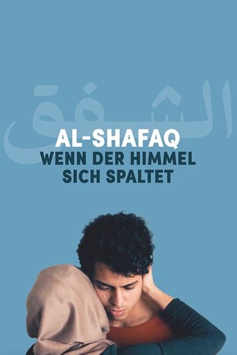 Al-Shafaq - When Heaven Divides Poster of Al-Shafaq - When Heaven Divides
