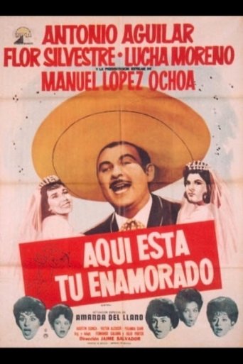 Aquí está tu enamorado Poster of Aquí está tu enamorado
