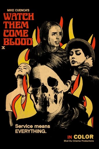 Watch Them Come Blood Poster of Watch Them Come Blood