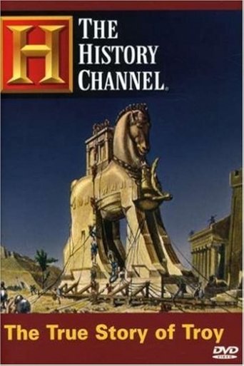 The True Story of Troy: Ancient War Poster of The True Story of Troy: Ancient War