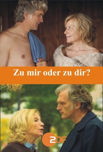 Zu mir oder zu dir? Poster of Zu mir oder zu dir?