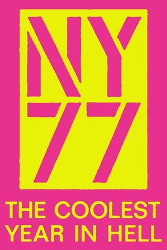NY77: The Coolest Year in Hell Poster of NY77: The Coolest Year in Hell