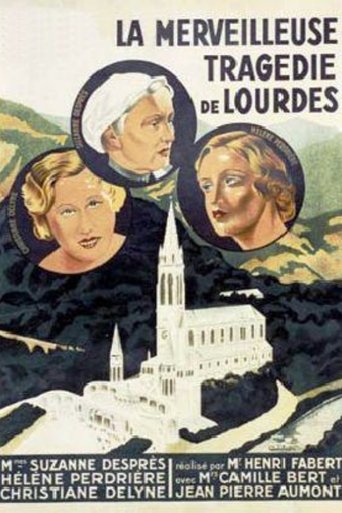 La merveilleuse tragédie de Lourdes Poster of La merveilleuse tragédie de Lourdes
