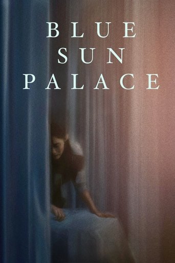 Blue Sun Palace Poster of Blue Sun Palace