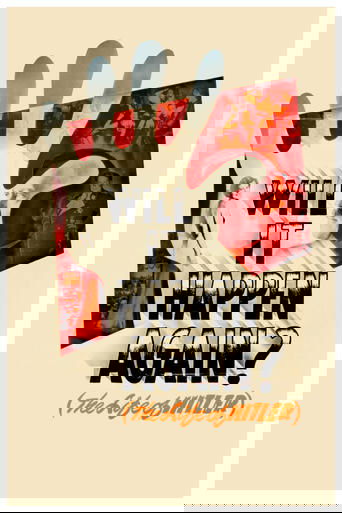 Will It Happen Again? Poster of Will It Happen Again?