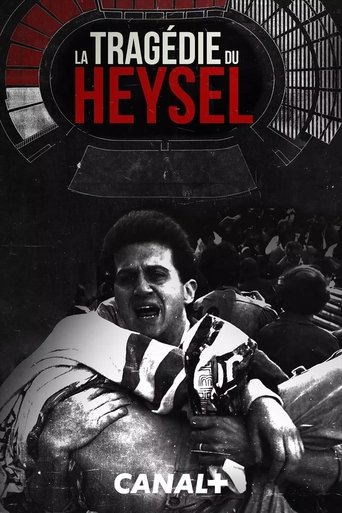 La tragédie du Heysel Poster of La tragédie du Heysel