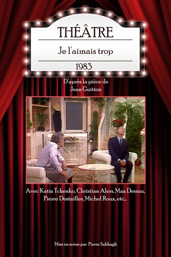 Je l'aimais trop Poster of Je l'aimais trop