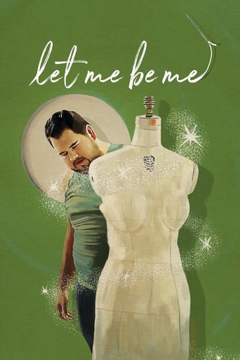 Let Me Be Me Poster of Let Me Be Me