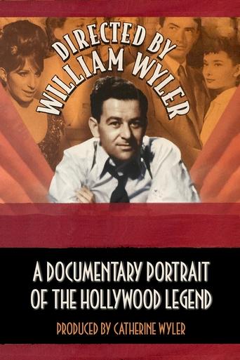 Directed by William Wyler Poster of Directed by William Wyler