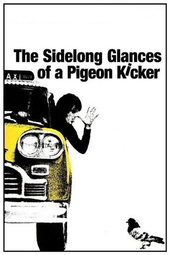 The Sidelong Glances of a Pigeon Kicker Poster of The Sidelong Glances of a Pigeon Kicker