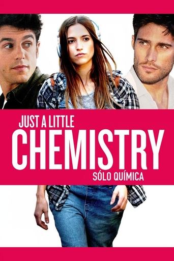 Just a Little Chemistry Poster of Just a Little Chemistry