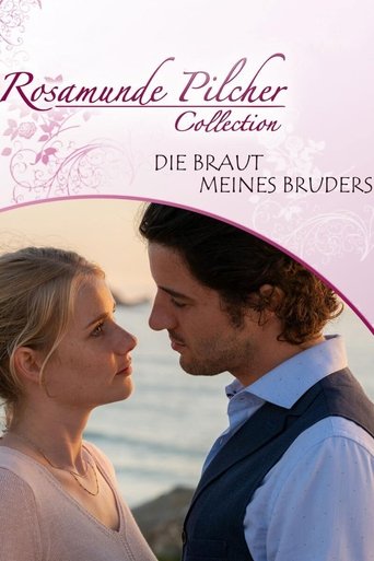 Rosamunde Pilcher: Die Braut meines Bruders Poster of Rosamunde Pilcher: Die Braut meines Bruders