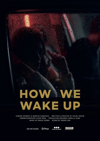 How We Wake Up Poster of How We Wake Up