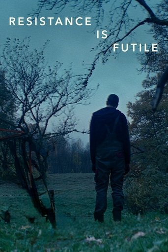 Resistance is Futile Poster of Resistance is Futile