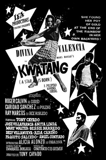 Kwatang: A Star Is Born Poster of Kwatang: A Star Is Born