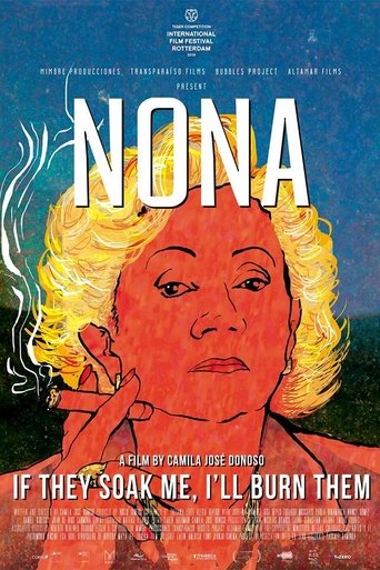 Nona. If They Soak Me, I'll Burn Them Poster of Nona. If They Soak Me, I'll Burn Them