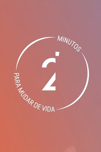2' Minutos para Mudar de Vida Poster of 2' Minutos para Mudar de Vida