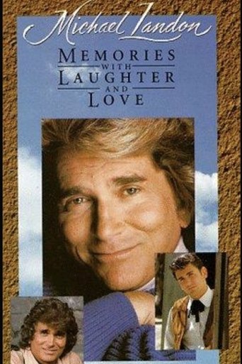 Michael Landon: Memories with Laughter and Love Poster of Michael Landon: Memories with Laughter and Love