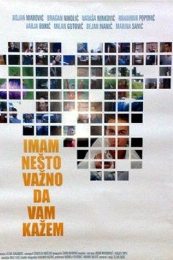 I Have Something Important to Tell You Poster of I Have Something Important to Tell You