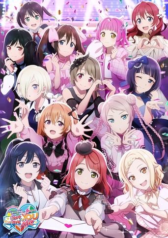 Love Live! Nijigasaki High School Idol Club 6th Live! I love You ⇆ You love Me Poster of Love Live! Nijigasaki High School Idol Club 6th Live! I love You ⇆ You love Me