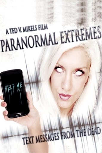 Paranormal Extremes: Text Messages from the Dead Poster of Paranormal Extremes: Text Messages from the Dead