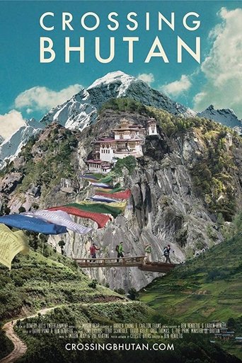 Crossing Bhutan Poster of Crossing Bhutan