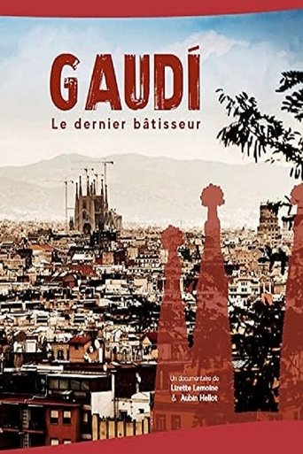 Gaudi, Le dernier bâtisseur Poster of Gaudi, Le dernier bâtisseur