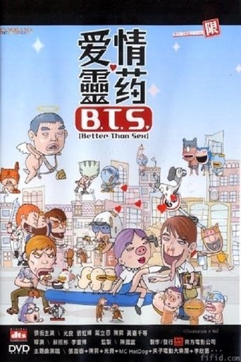 B.T.S. (Better Than Sex) Poster of B.T.S. (Better Than Sex)