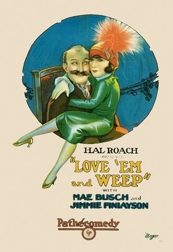 Love 'Em and Weep Poster of Love 'Em and Weep