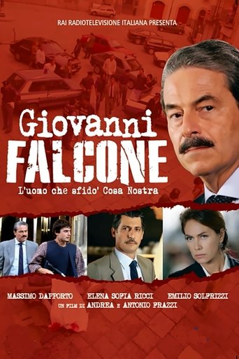 Giovanni Falcone - L'uomo che sfidò Cosa Nostra Poster of Giovanni Falcone - L'uomo che sfidò Cosa Nostra