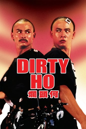 Dirty Ho Poster of Dirty Ho